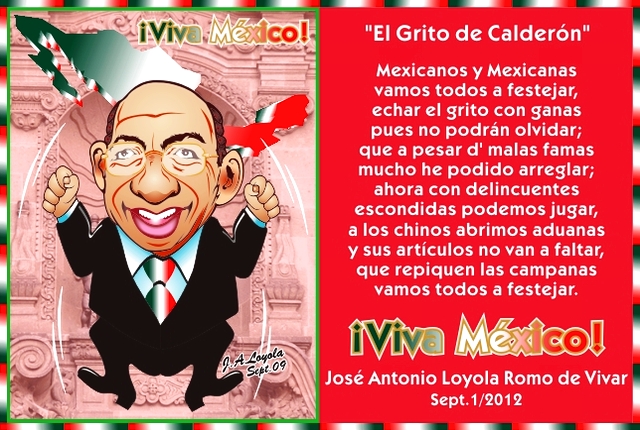 El Grito de Calderón, Sept.1-2012